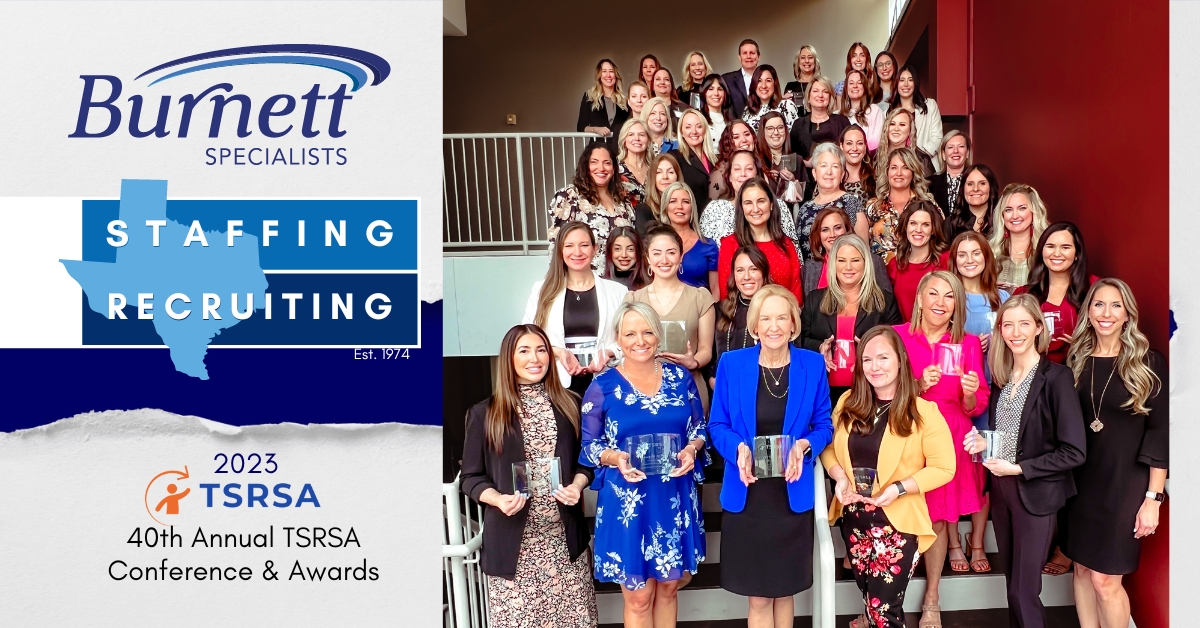Burnett Specialists is the Most Award Winning Staffing Firm Again at the 40th Annual TSRSA Conference and Awards Banquet 3