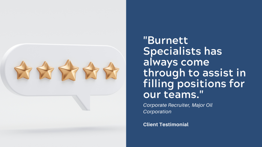 Client Testimonial – Corporate Recruiter, Major Oil Corporation
