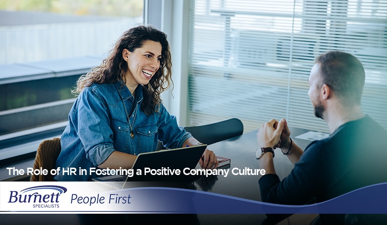 The Role of HR in Fostering a Positive Company Culture