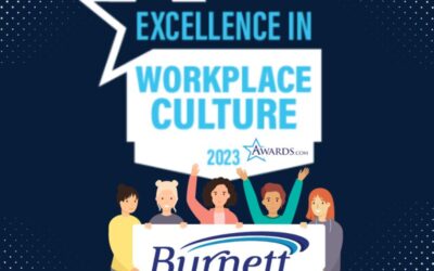 Burnett recognized with the Excellence in Workplace Culture Award!