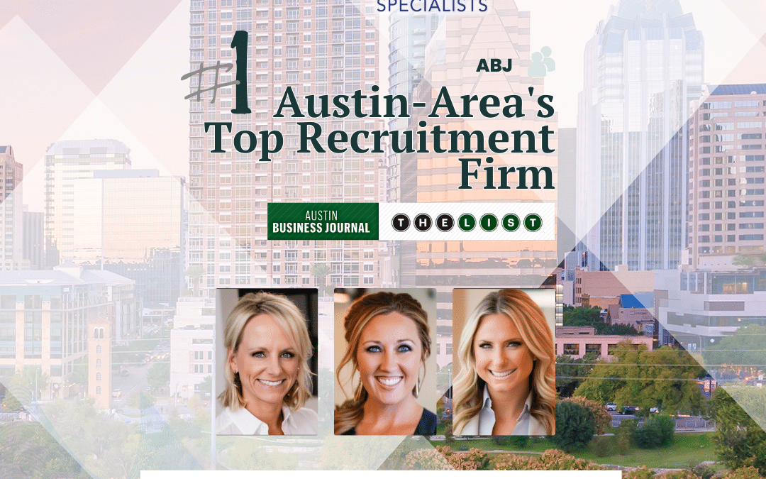 Burnett Specialists Austin Office Ranked #1 in Austin Business Journal’s 2024 List of Top Recruitment Firms