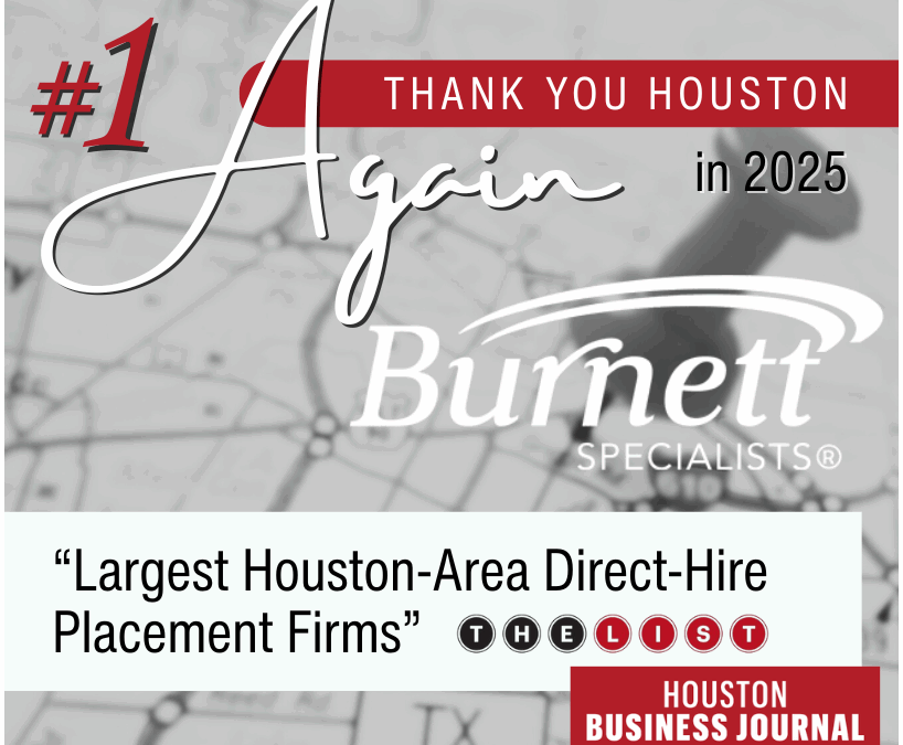 Burnett Specialists Named Houston’s #1 Direct-Hire Firm for 16th Year in a Row