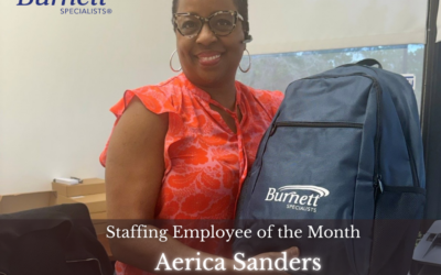 Burnett Specialists News 4 Burnett Specialists Names Aerica Sanders as February Staffing Employee of the Month 🎉