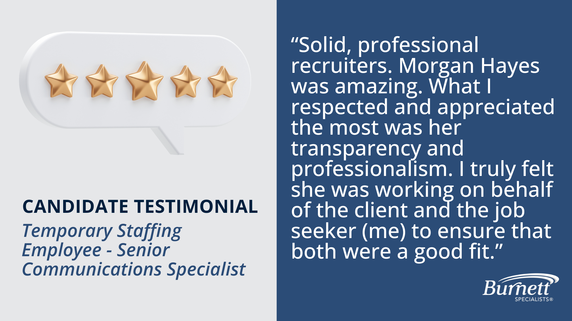 Candidate Testimonial – Communications Specialist – Temp