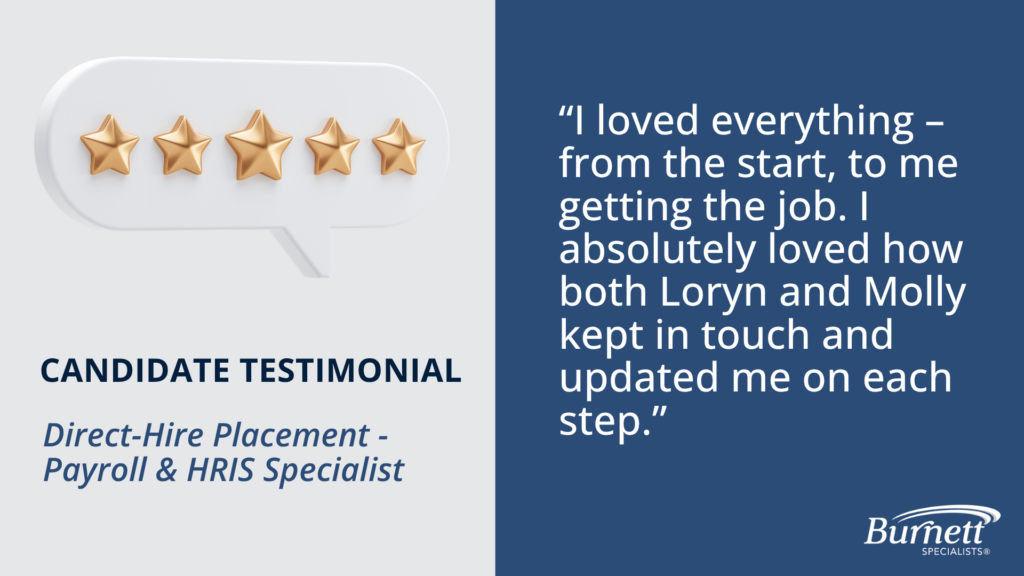 Candidate Testimonial – Direct-Hire Placement, Payroll & HRIS Specialist