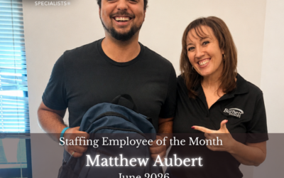 Burnett Specialists News 1 Celebrating Matthew Aubert: Burnett Specialists’ June Staffing Employee of the Month